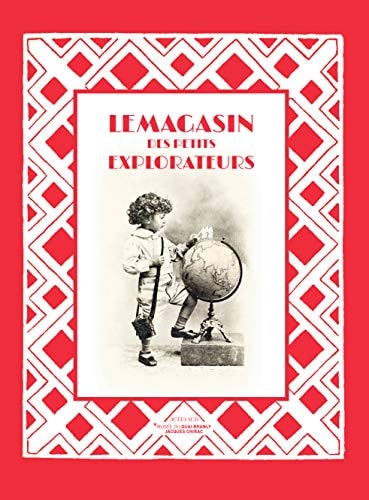 LE MAGASIN DES PETITS EXPLORATEURS, de Julien Bondaz | portada del libro