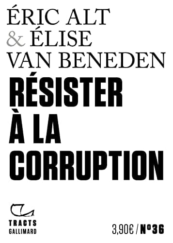 RESISTER A LA CORRUPTION, de Éric Alt | portada del libro