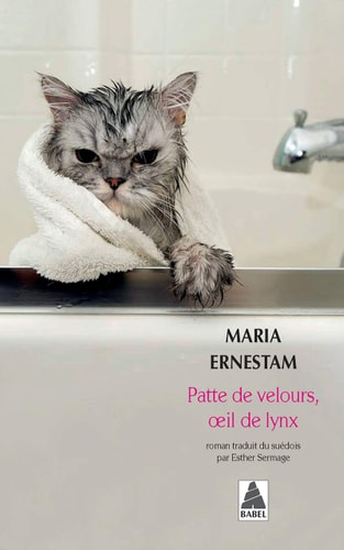 PATTE DE VELOURS OEIL DE LYNX, de Maria Ernestam | portada del libro