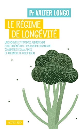 LE REGIME DE LONGEVITE, de Valter Longo | portada del libro