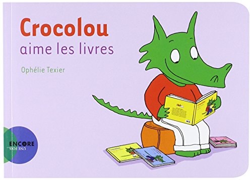 CROCOLOU AIME LES LIVRES, de Ophélie Texier | portada del libro