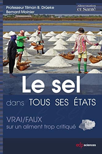 SEL DANS TOUS SES ETATS LE, de MOINIER BERNARD | portada del libro