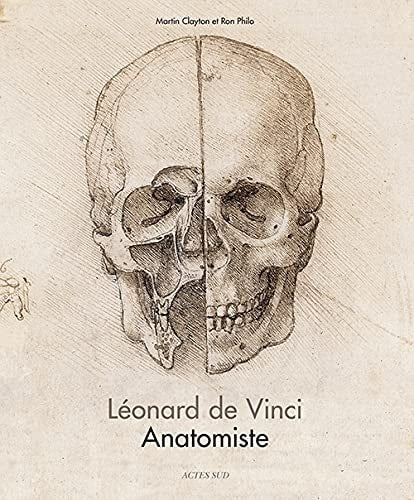 LEONARD DE VINCI ANATOMISTE, de Martin Clayton | portada del libro