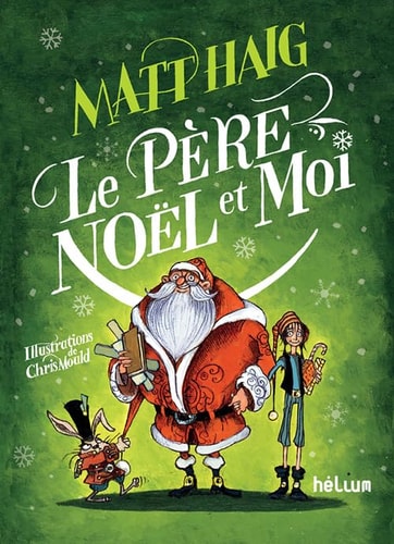 LE PERE NOÓL ET MOI, de Matt Haig | portada del libro