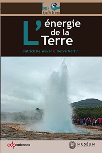 ENERGIE DE LA TERRE L', de DE WEVER PATRIC | portada del libro