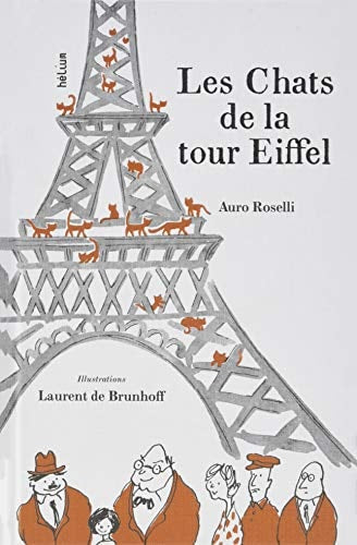 LES CHATS DE LA TOUR EIFFEL, de Auro Roselli | portada del libro