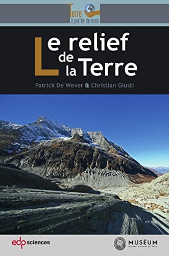 RELIEF DE LA TERRE LE, de DE WEVER PATRIC | portada del libro