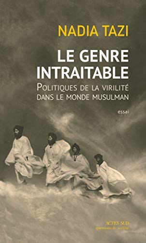 LE GENRE INTRAITABLE, de Nadia Tazi | portada del libro