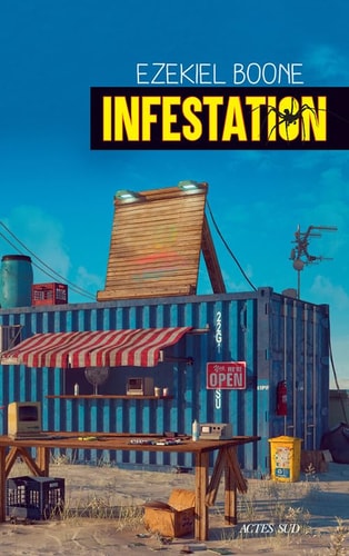 INFESTATION, de Ezekiel Boone | portada del libro