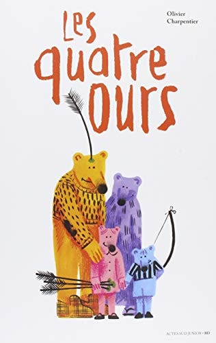LES QUATRE OURS, de Olivier Charpentier | portada del libro