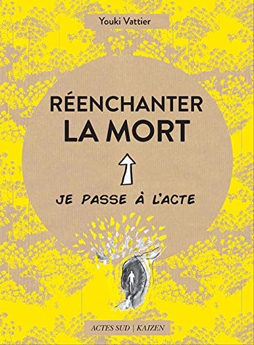 REENCHANTER LA MORT, de Youki Vattier | portada del libro