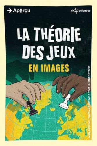 THEORIE DES JEUX EN IMAGES LA, de PASTINE IVAN | portada del libro