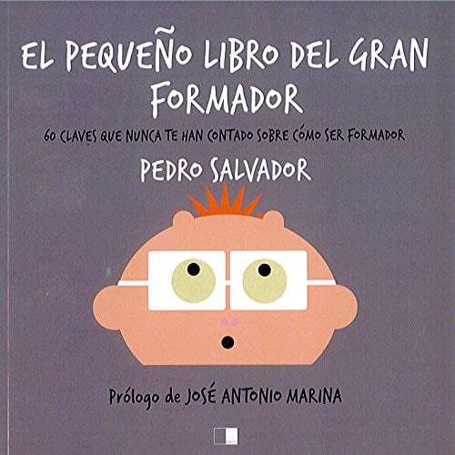 EL PEQUEÑO LIBRO DEL GRAN FORMADOR, de Salvador Hernández | portada del libro