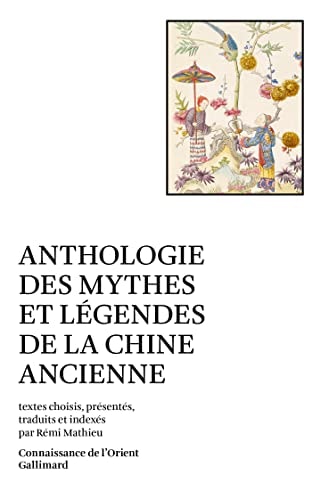 ANTHO DES MYTHES CHINE, de Collectifs | portada del libro