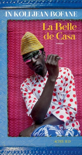 LA BELLE DE CASA, de In Koli Jean Bofane | portada del libro