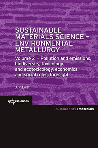 SUSTAINABLE MATERIALS SCIENCE ENVIRONMENTAL METALLURGY, de BIRAT JEAN-PIER | portada del libro