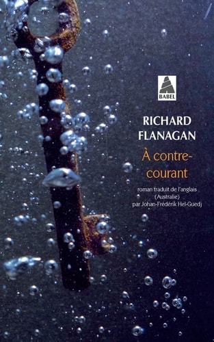 A CONTRE-COURANT, de Richard Flanagan | portada del libro