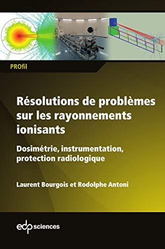 RESOLUTIONS DE PROBLEMES SUR LES RAYONNEMENTS IONISANTS, de BOURGOIS LAUREN | portada del libro