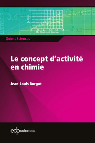 CONCEPT D'ACTIVITE EN CHIMIE LE, de BURGOT JEAN-LOU | portada del libro