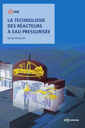 LA TECHNOLOGIE DES REACTEURS A EAU PRESSURISEE, de MARGUET SERGE | portada del libro