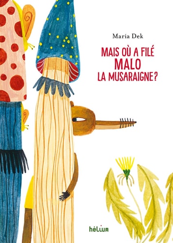MAIS OU A FILE MALO LA MUSARAIGNE, de Maria Dek | portada del libro