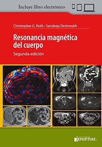 RESONANCIA MAGNETICA DEL CUERPO, de ROTH | portada del libro