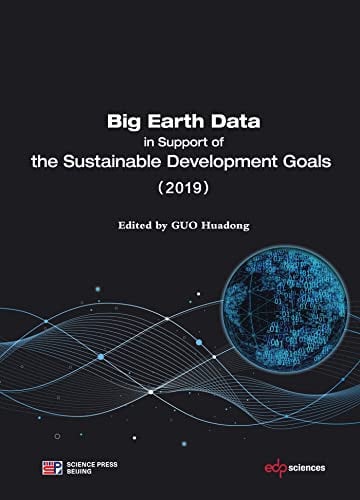 BIG EARTH DATA IN SUPPORT OF THE SUSTAINABLE DEVELOPMENT GOA, de GUO HUADONG | portada del libro