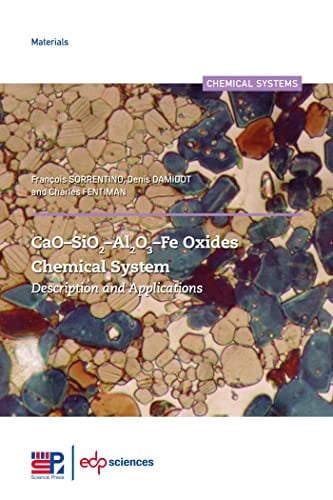 CAO SIO2 AL2O3 FE OXIDES CHEMICAL SYSTEM, de SORRENTINO FRAN | portada del libro