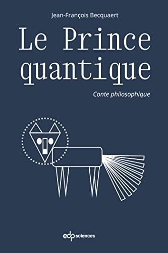 LE PRINCE QUANTIQUE, de BECQUAERT JEAN- | portada del libro