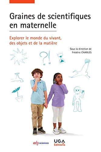 GRAINES DE SCIENTIFIQUES EN MATERNELLE, de CHARLES FREDERI | portada del libro