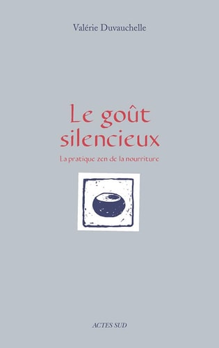 LE GOUT SILENCIEUX, de Valérie Duvauchelle | portada del libro