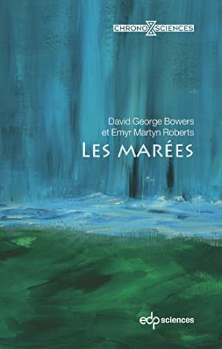 LES MAREES, de BOWERS DAVID GE | portada del libro