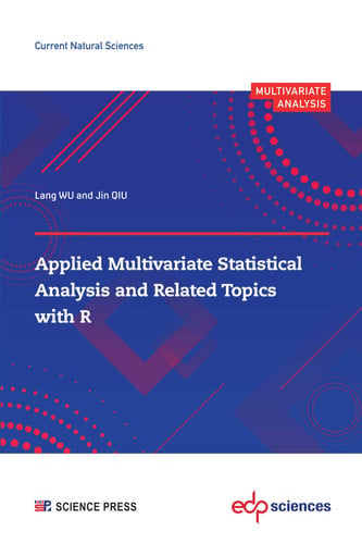 APPLIED MULTIVARIATE STATISTICAL ANALYSIS AND RELATED TOPICS, de WU LANG | portada del libro