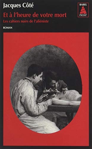 ET A LHEURE DE VOTRE MORT, de Jacques Côté | portada del libro