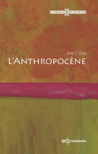 L'ANTHROPOCENE, de C ELLIS ERLE | portada del libro