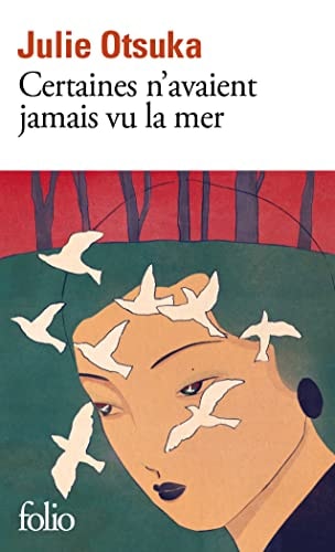 CERTAINES N'AVAIENT JAMAIS VU LA MER, de Julie Otsuka | portada del libro