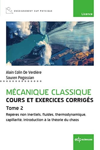 MECANIQUE CLASSIQUE COURS ET EXERCICES CORRIGES TOME 2, de COLIN DE VERDIE | portada del libro