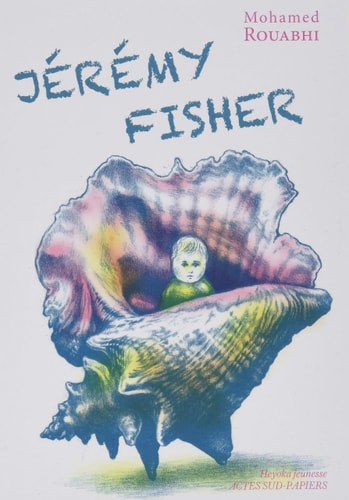 JEREMY FISHER, de Mohamed Rouabhi | portada del libro