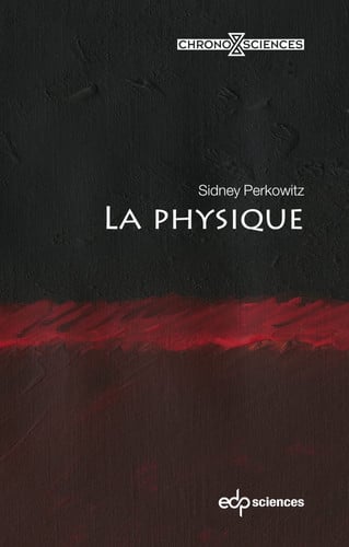 LA PHYSIQUE, de PERKOWITZ SIDNE | portada del libro