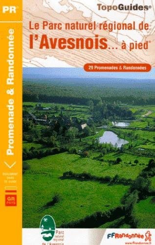 PARC DE L'AVESNOIS A PIED 2007 NED 62 PR PN07, de COLLECTIF | portada del libro