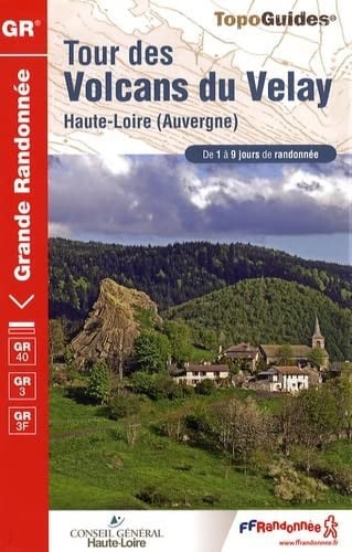 TOUR DES VOLCANS DU VELAY 2009 GR40 0425, de COLLECTIF | portada del libro