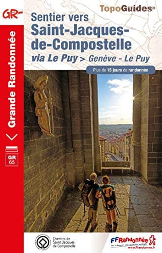 SENTIER VERS SAINT-JACQUES-DE-COMPOSTELLE GENEVE LE PUY, de COLLECTIF | portada del libro