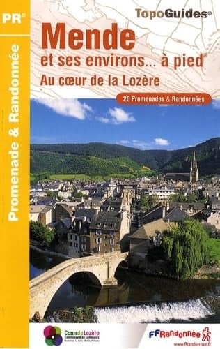 MENDE ET SES ENVIRONS A PIED 2009 48 PR P481, de COLLECTIF | portada del libro