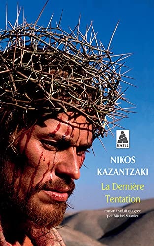 LA DERNIERE TENTATION, de Níkos Kazantzákīs | portada del libro