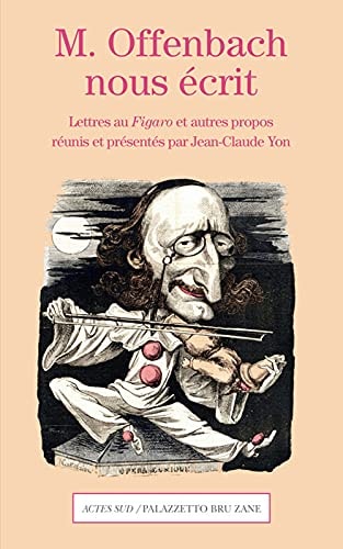 M. OFFENBACH NOUS ECRIT, de Jacques Offenbach | portada del libro