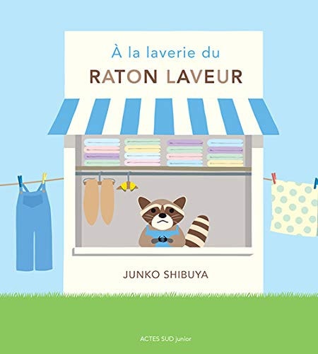 A LA LAVERIE DU RATON LAVEUR, de Junko Shibuya | portada del libro
