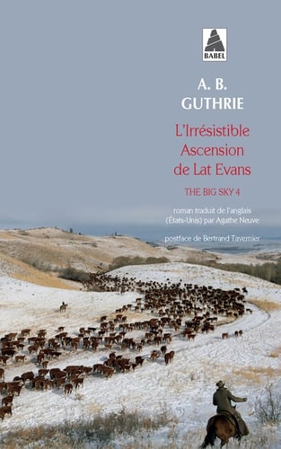 LIRRESISTIBLE ASCENSION DE LAT EVANS, de A-B Guthrie | portada del libro