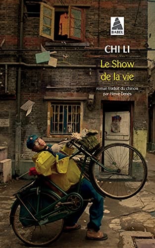 LE SHOW DE LA VIE, de Li Chi | portada del libro