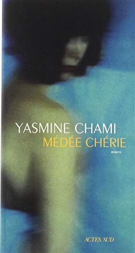 MEDEE CHERIE, de Yasmine Chami-Kettani | portada del libro