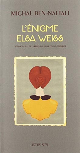 LENIGME ELSA WEISS, de Michal Ben-Naftali | portada del libro